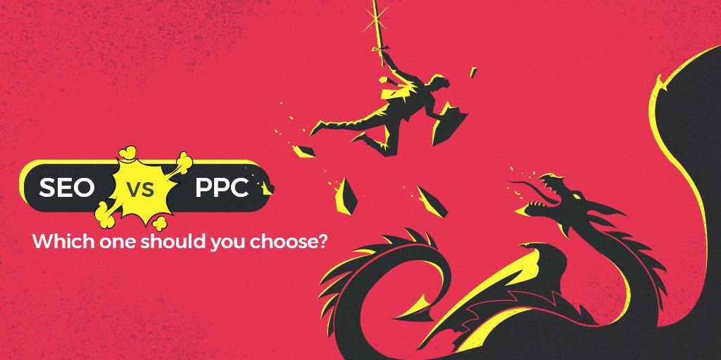 SEO_vs_PPC._Which_one_should_you_choose